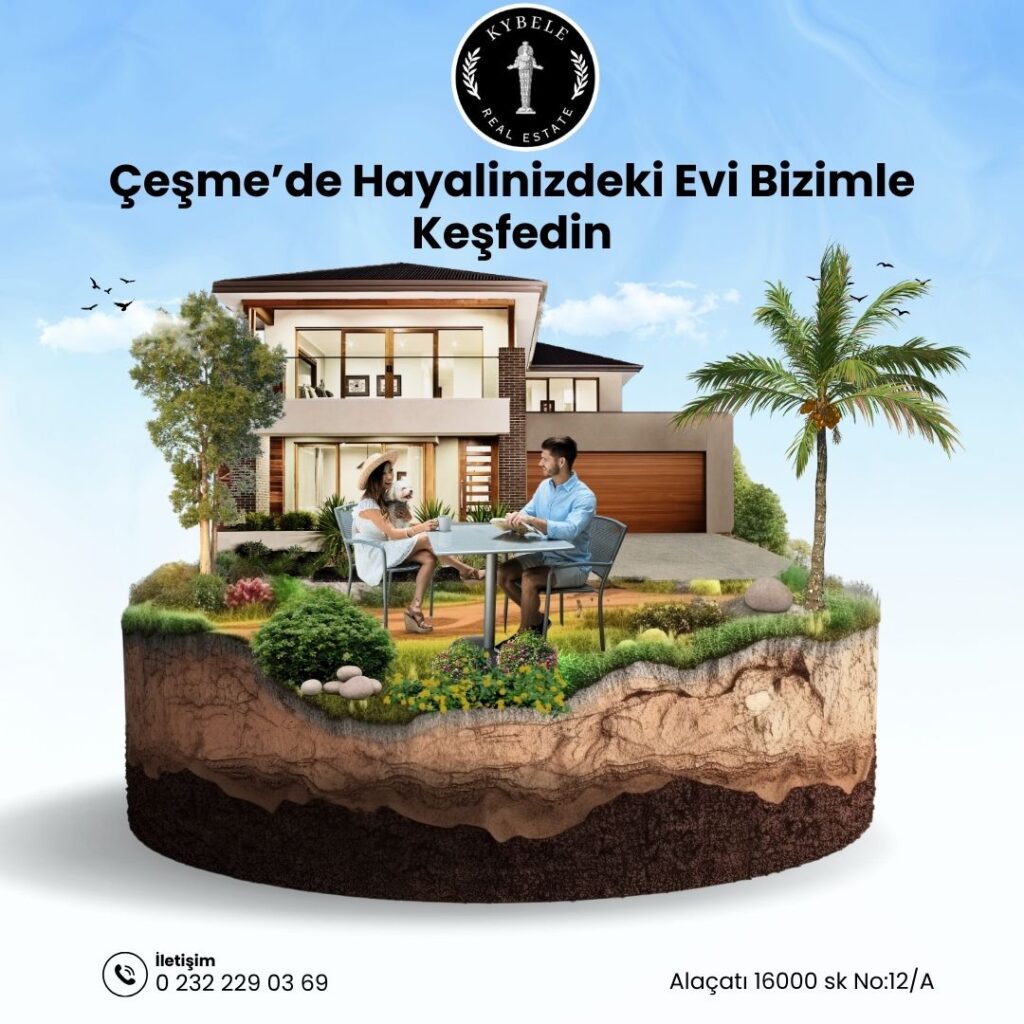 Çeşme’de Hayalinizdeki Evi Bizimle Keşfedin